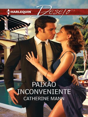 cover image of Paixão inconveniente